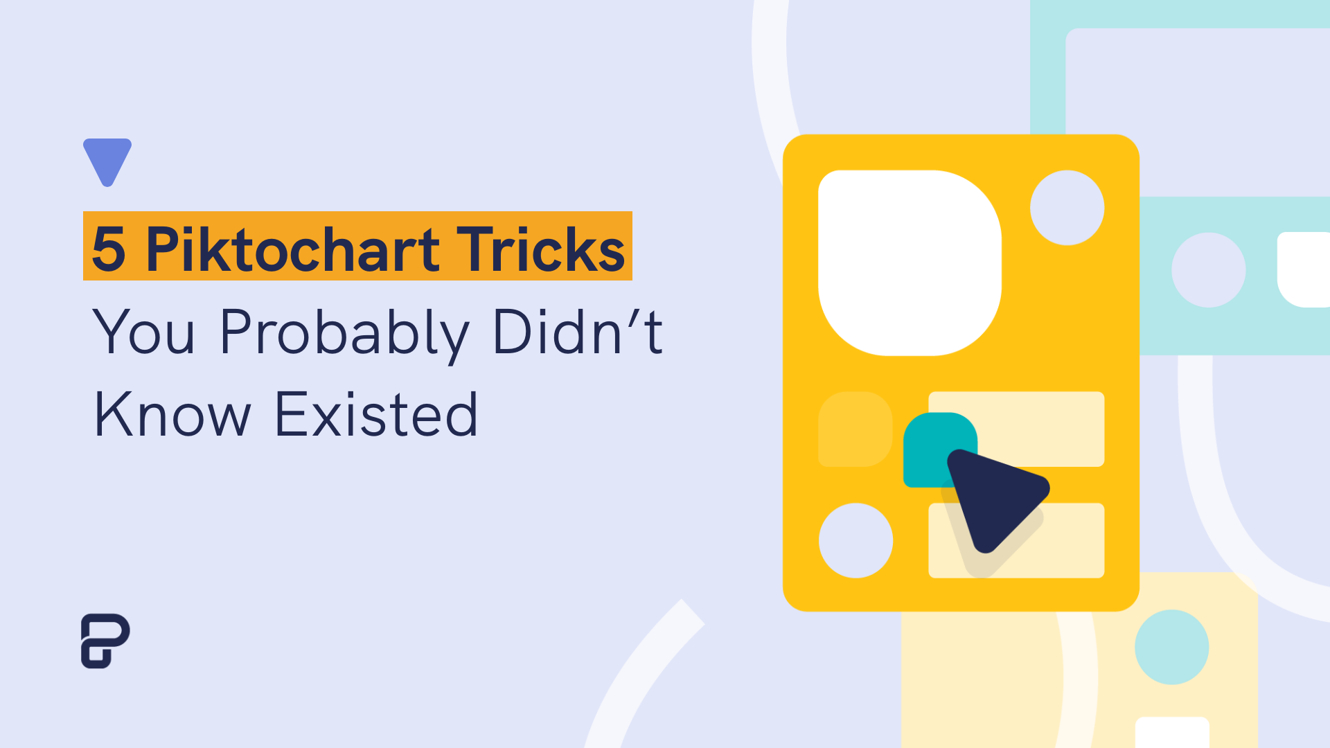 16 Piktochart Hacks You Didn't Know Existed - Piktochart