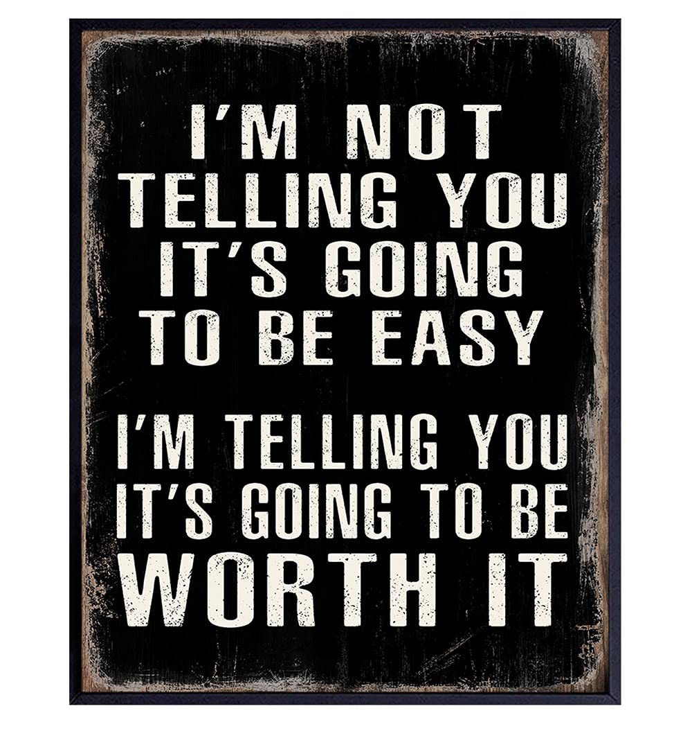 it will be worth it poster, positive posters