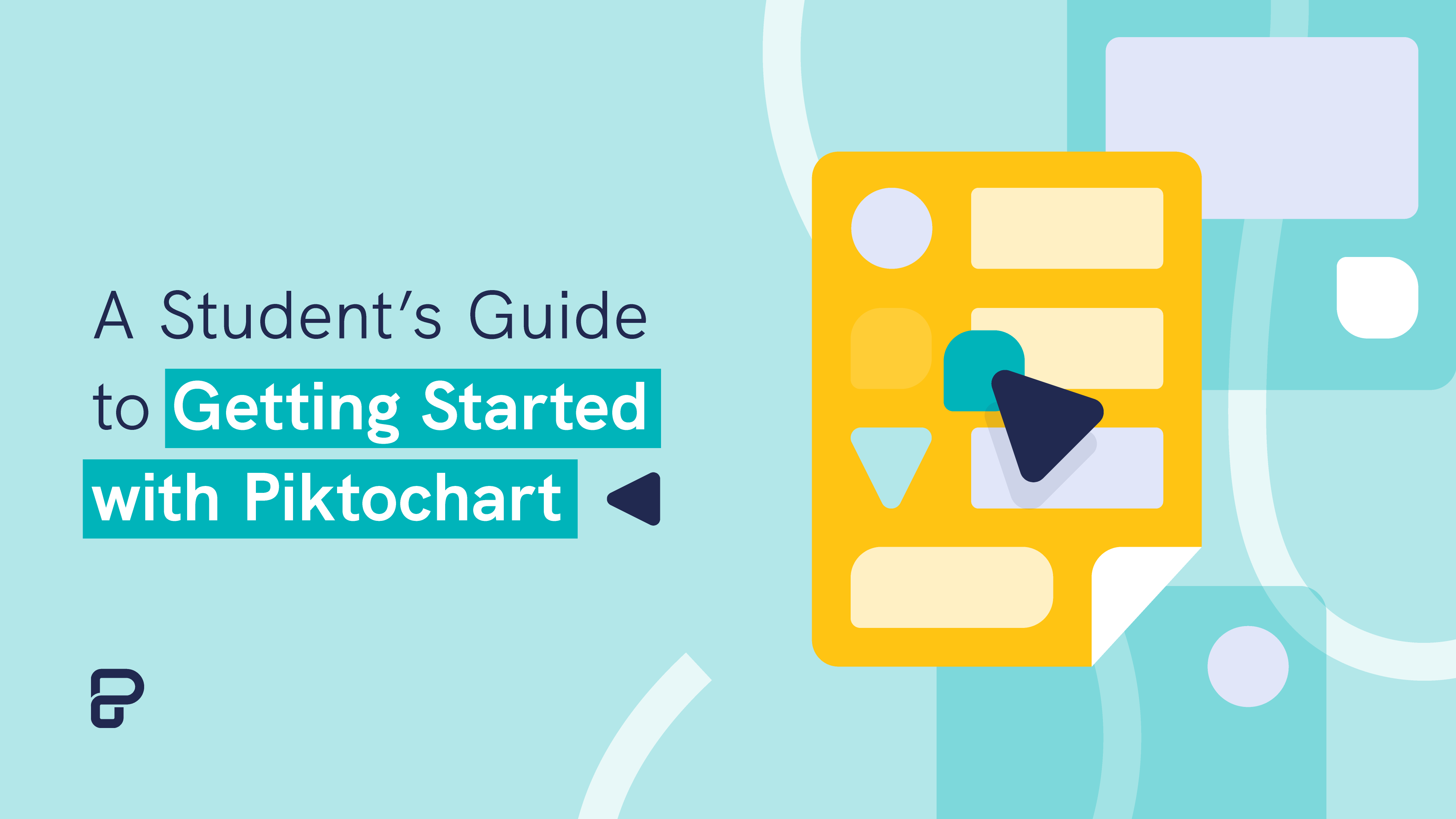 student guide - getting started with Piktochart