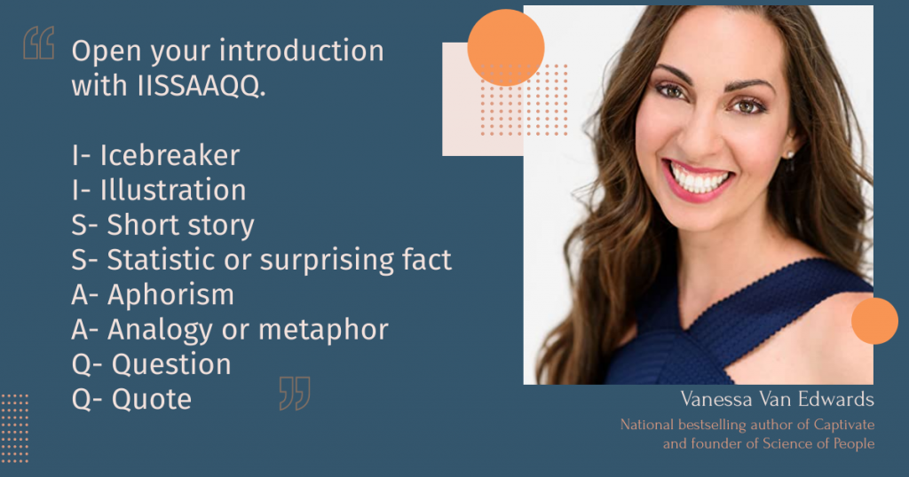 Vanessa Van Edwards' tips on the ISSAAQQ method in opening a presentation for your zoom meetings