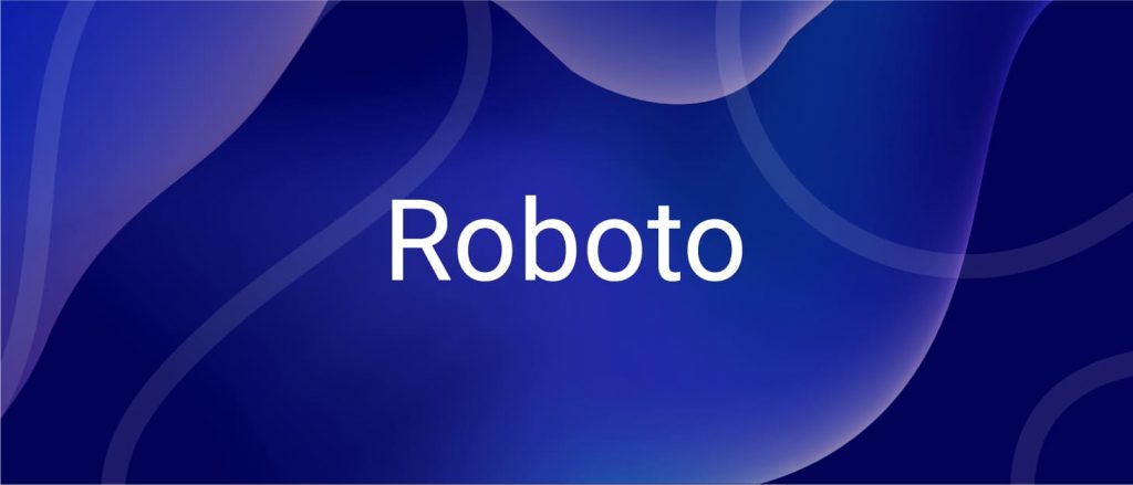 roboto - best font for subtitle