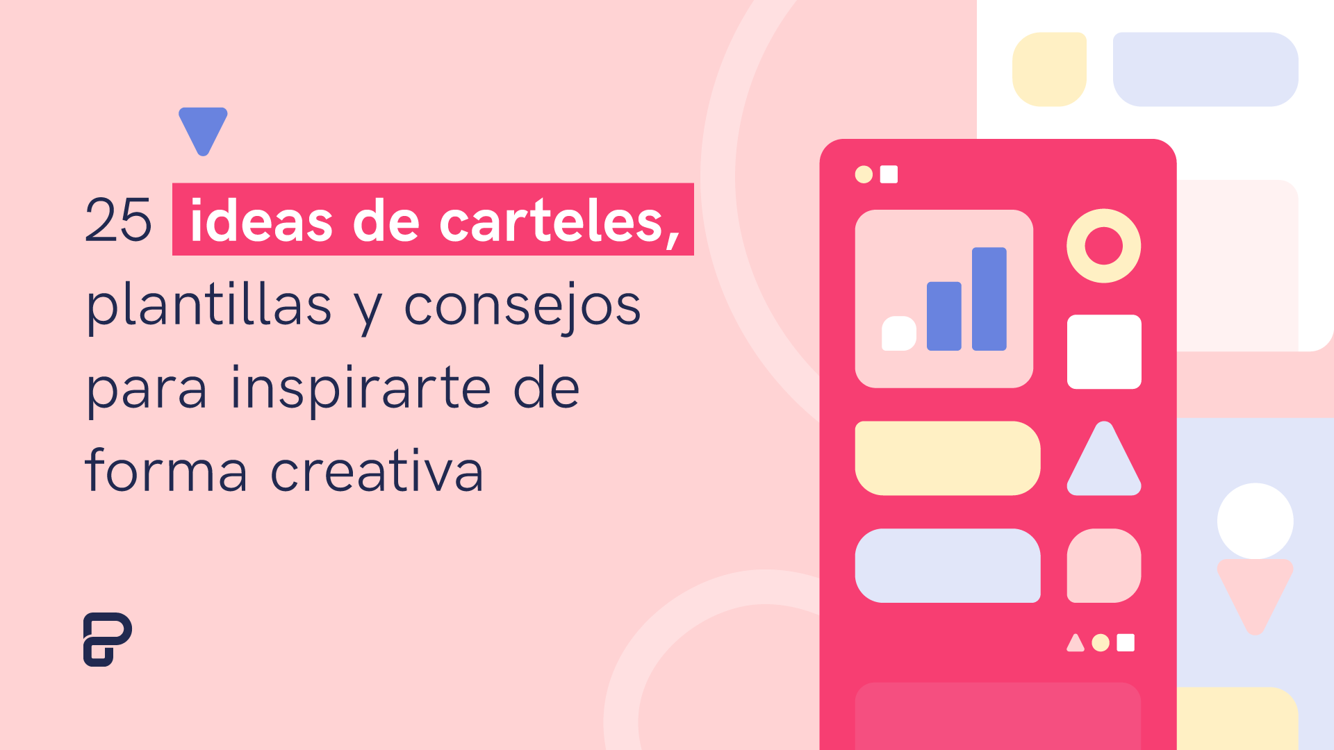 25 ideas de carteles, plantillas y consejos para inspirarte de forma  creativa - Piktochart