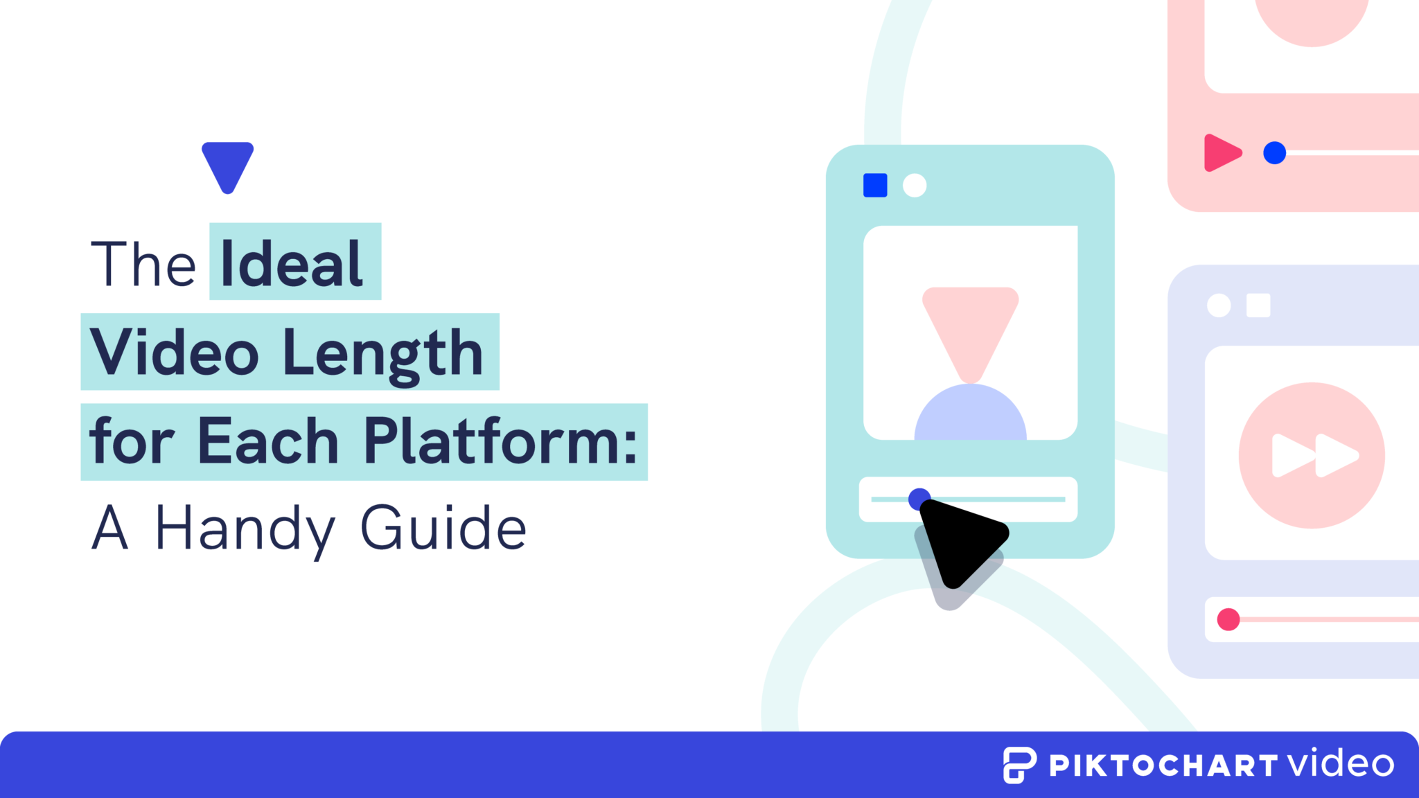 The Ideal Video Length for Each Platform: A Quick Guide