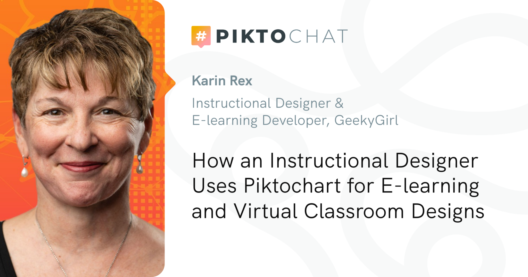 How an Instructional Designer Uses Piktochart for E-learning