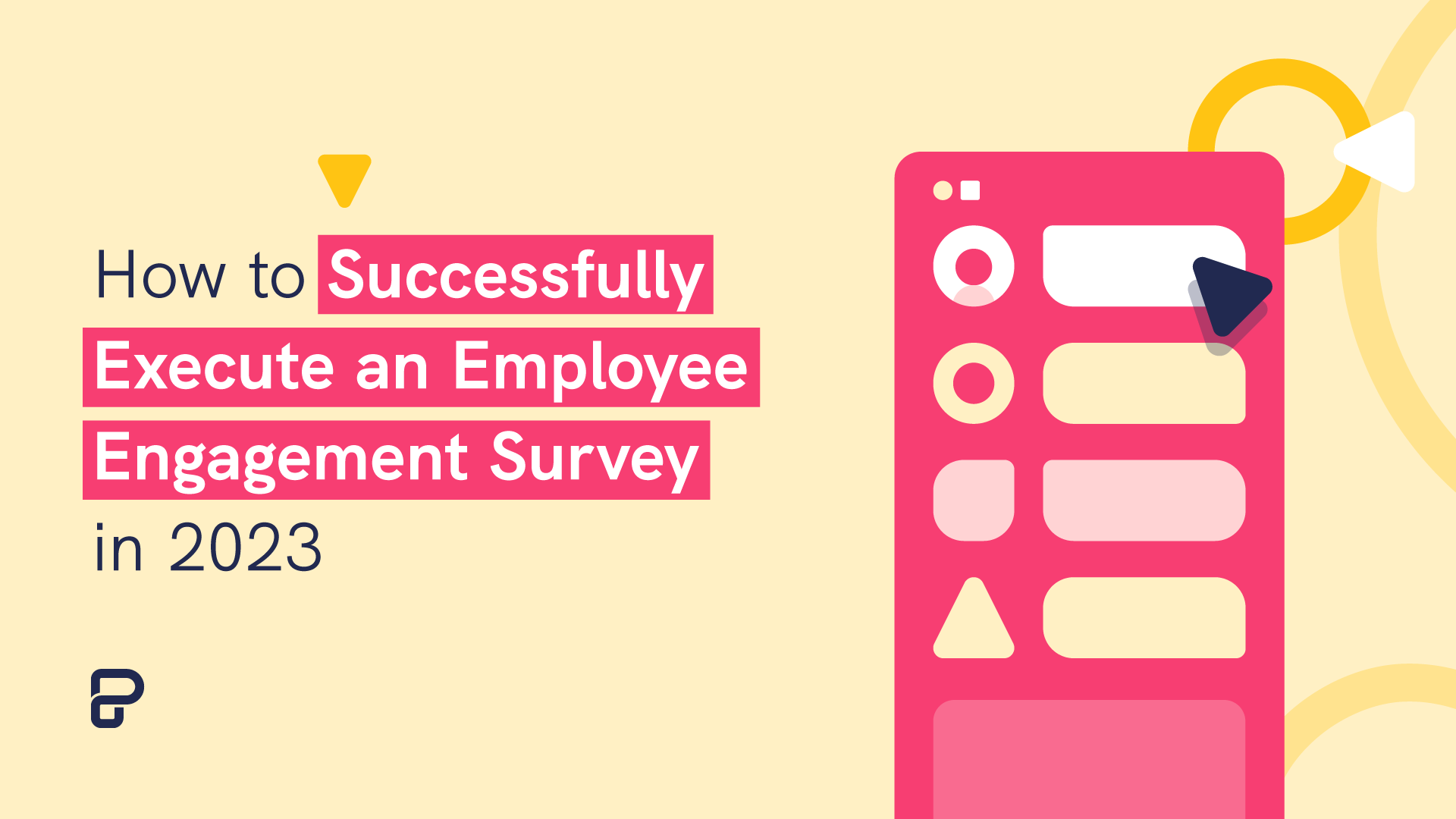 how to successfully execute an employee engagement survey in 2023