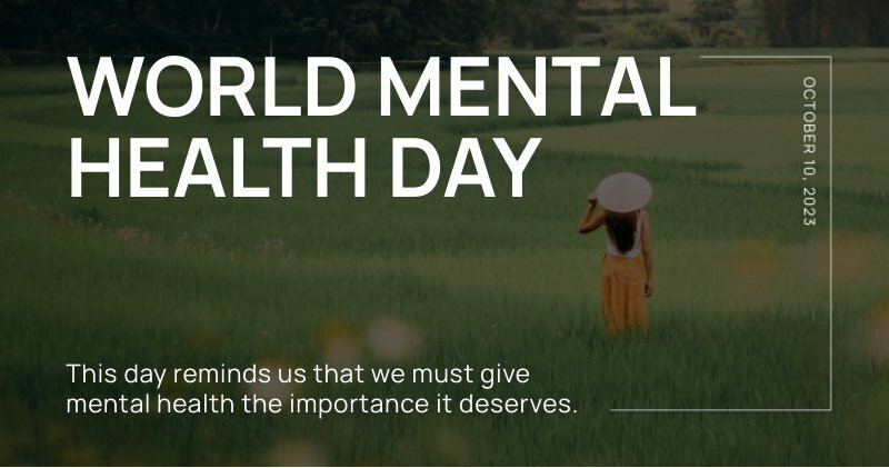 Inspirational World Mental Health Day Quotes Facebook Post - Piktochart