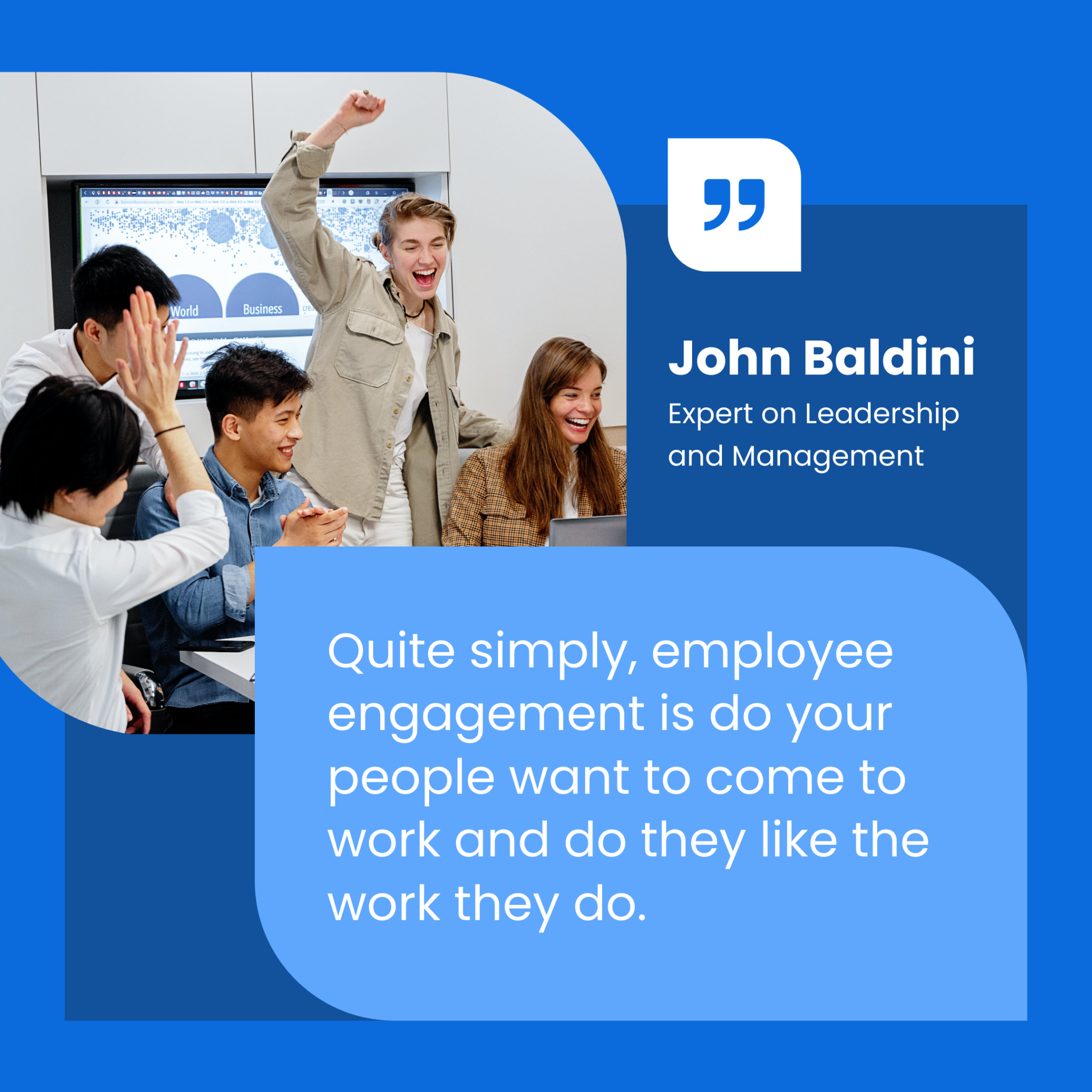 quote by john baldini about employee engagement