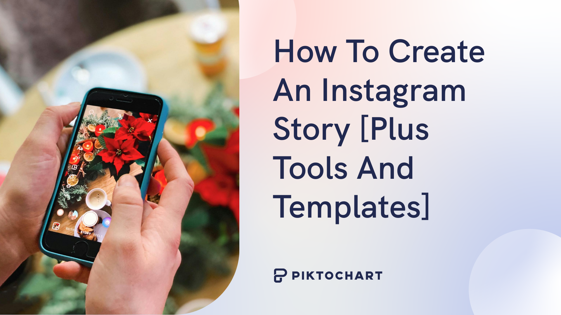 featured image for piktochart article of how to create an instagram story
