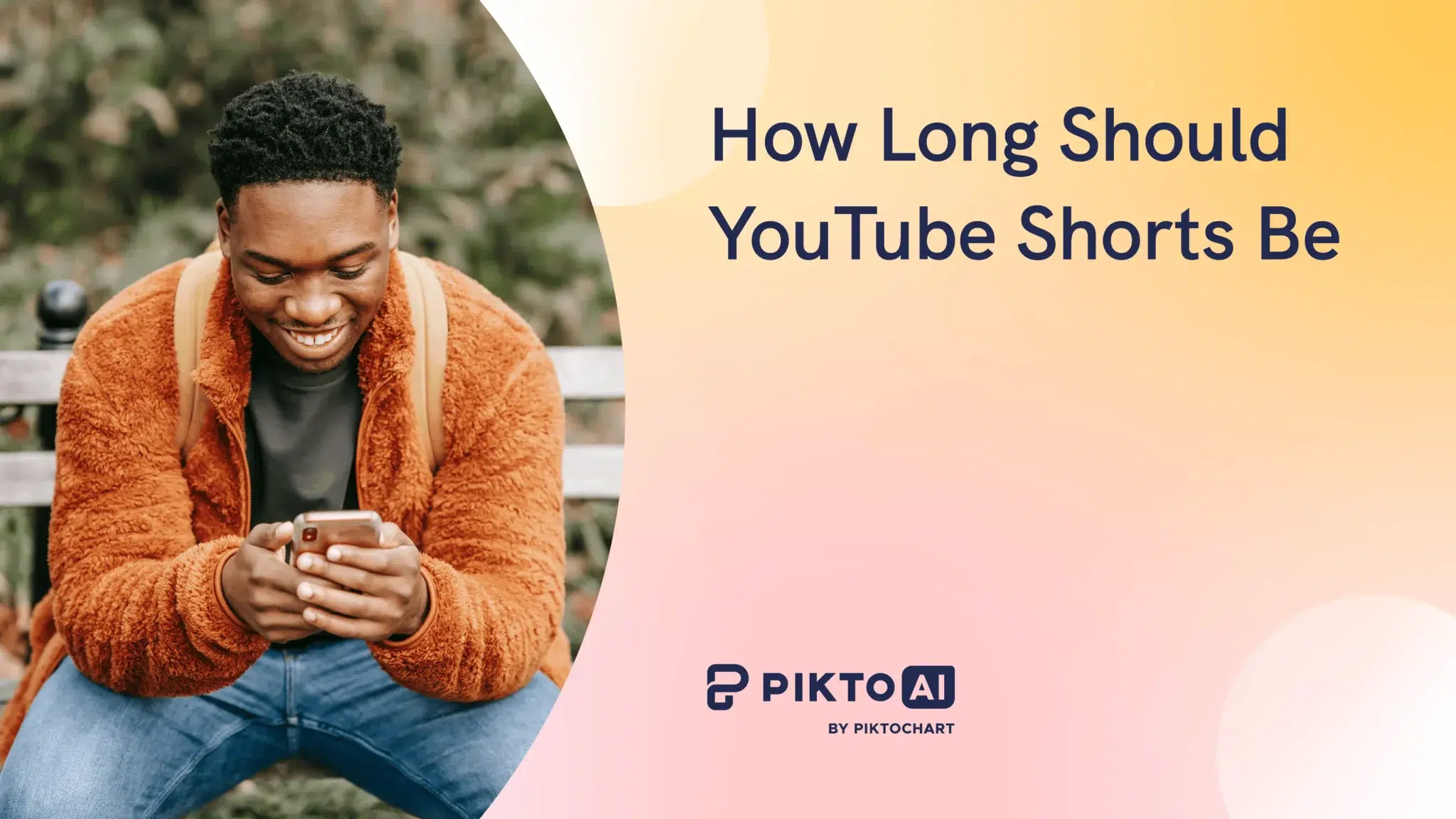 how long is the average youtube short, or how long should youtube shorts be, featured image for pikto ai blog article, orange red background with circular cutout of man in orange jacket sat on a bench outside looking at phone while smiling