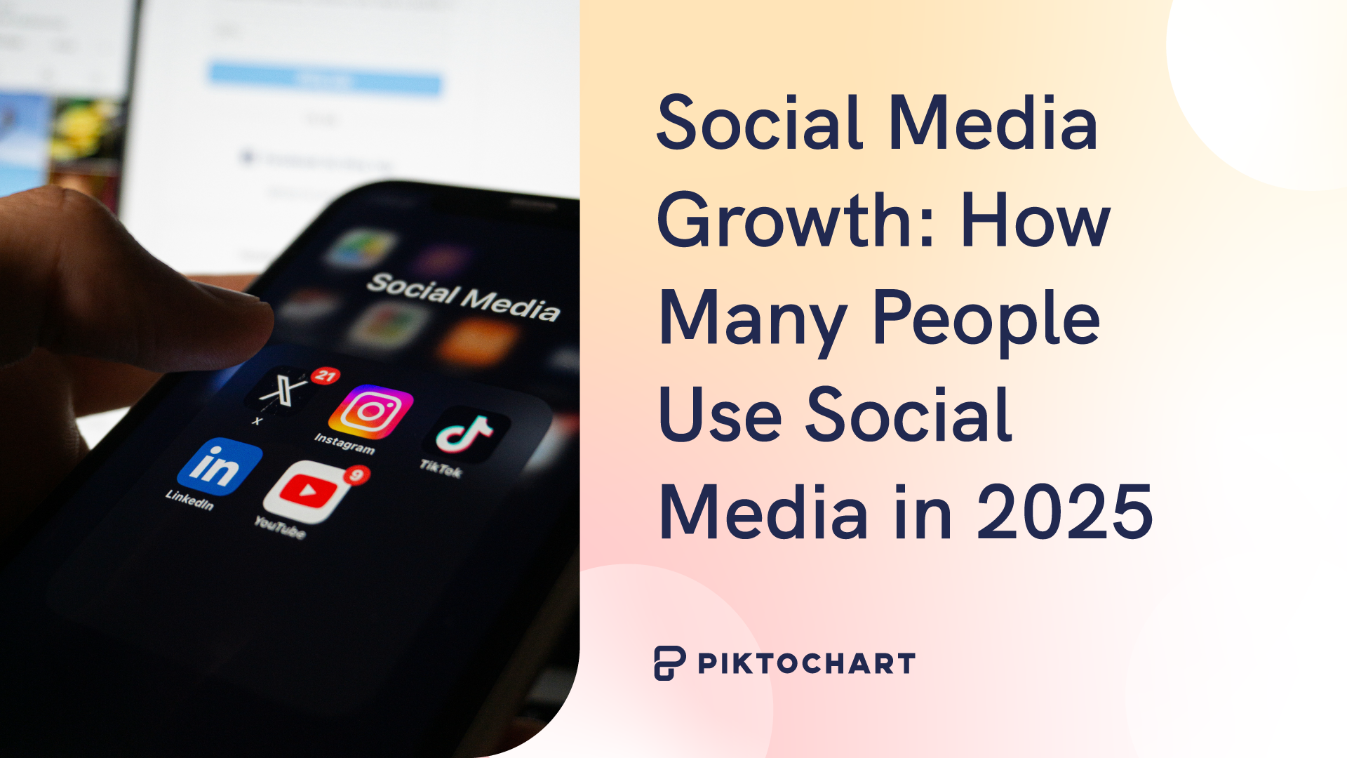 featured image for a piktochart article about how many people use social media