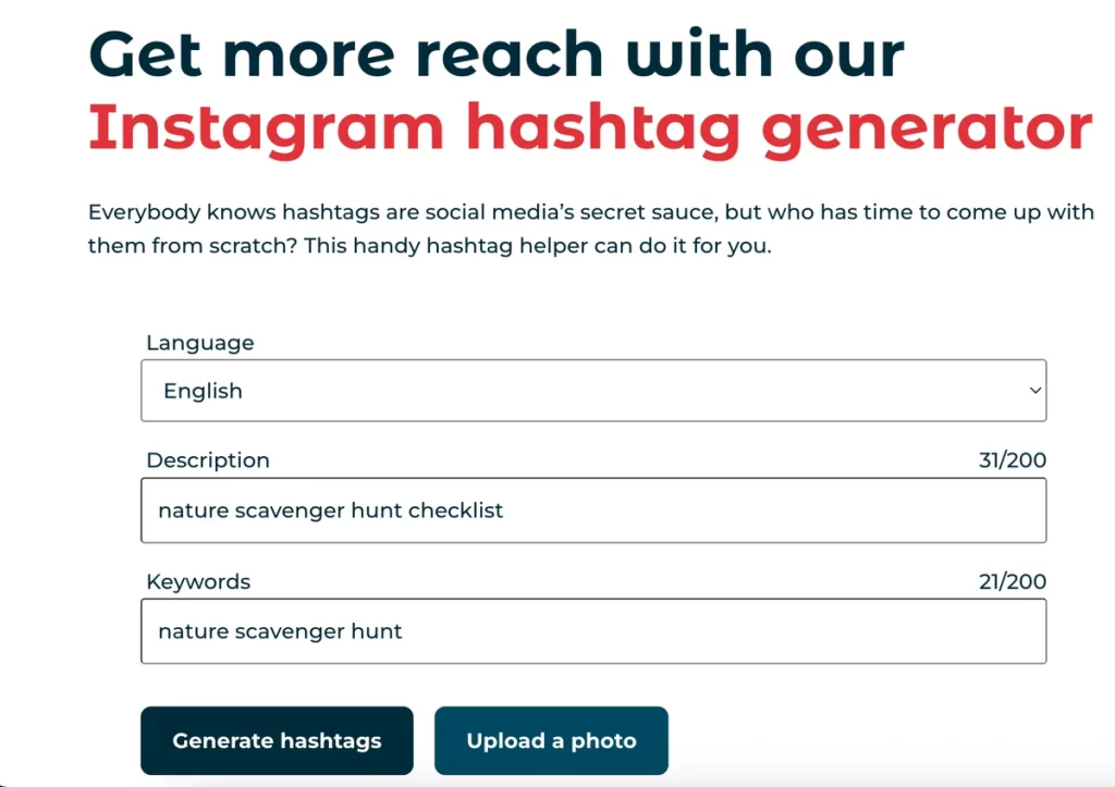 a screenshot of an instagram hashtag generator tool, the user has typed in 'nature scavenger hunt checklist' and 'nature scavenger hunt' into the description and keyword fields