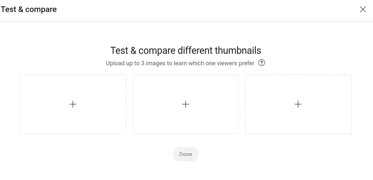 a user interface for testing and comparing different thumbnails, showing three empty image slots with plus signs to upload up to three images.