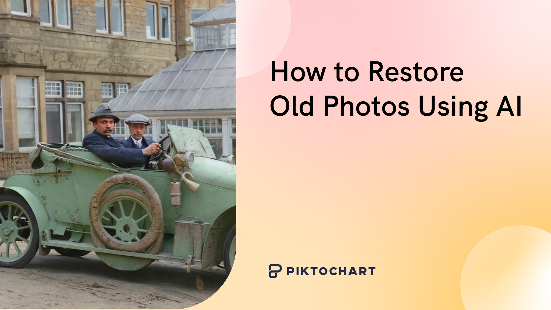 how to restore old photos using ai featured image on piktochart blog